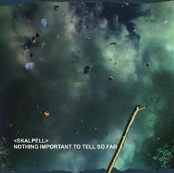 Nothing Important To Tell So Far album cover